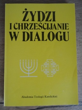 ATK _ Żydzi i chrześcijanie w dialogu 