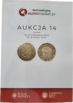 Katalog 14 Aukcji Numimarket  14-16.04.24 r. Nowy!