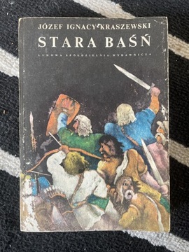 Unikat książka z 1983, STARA BAŚŃ J.I. Kraszewski