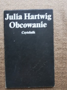 Julia Hartwig - Obcowanie