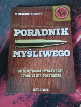 Poradnik Myśliwego T. Edward Nickens