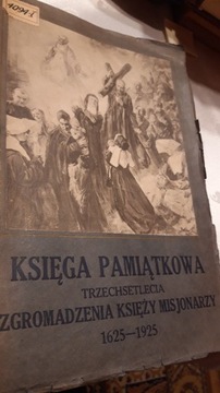 Księga Pam.Trzechsetl.Zgrom.Księży Misj.- Kr.1925