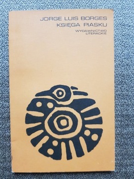 Jorge Luis Borges - Księga piasku