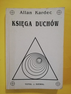 KSIĘGA DUCHÓW Kardec