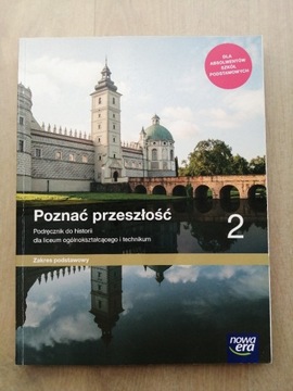 Poznać przeszłość 2 podręcznik Zakres podstawowy