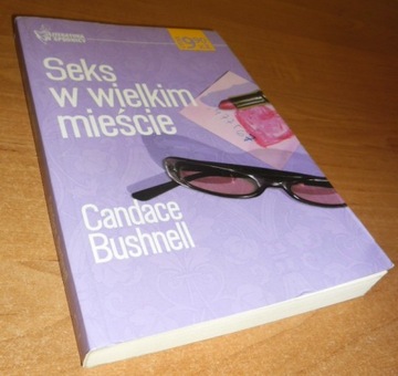 Candace Bushnell  –  Seks w wielkim mieście