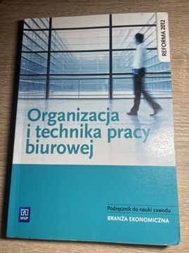 Organizacja i technika pracy biurowej 