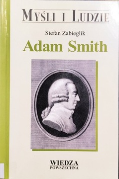 Adam Smith - Zabieglik