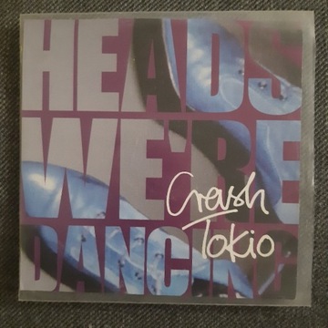 CRASH TOKIO HEADS WE'RE DANCING CD