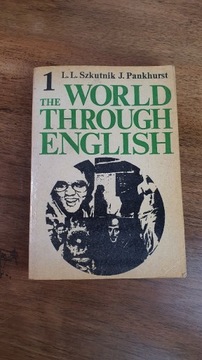 The World Through English L.L. Szkutnik