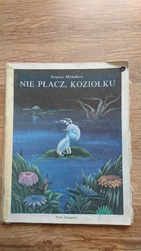 książka Nie płacz koziołku  Sergiusz Michałkow