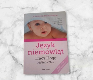 Książka Język niemowląt Tracy Hogg 