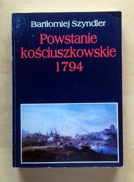 Powstanie kościuszkowskie 1794 - Szyndler