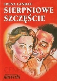 Sierpniowe szczęście Irena Landau