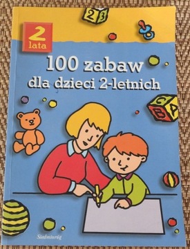 100 zabaw dla dzieci 2 - letnich Catherine Vialles