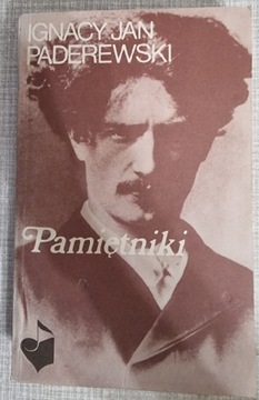 IGNACY JAN PADEREWSKI - PAMIĘTNIKI