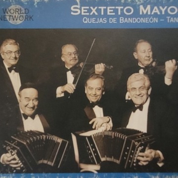 Sexteto Mayor- Quejas De Bandoneón