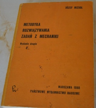 Metodyka rozwiązywania zadań z mechaniki-Nizioł