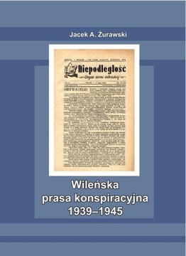 Wileńska prasa konspiracyjna 1939-1945