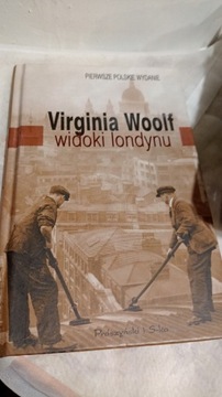 Widoki Londynu. Virginia Woolf. 
