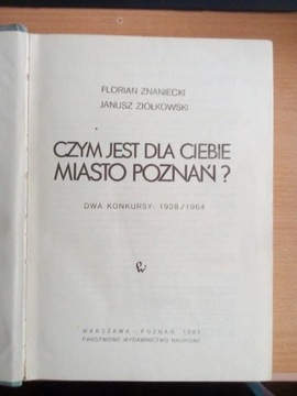 Książka "Czym jest dla Ciebie miasto Poznań" 1984