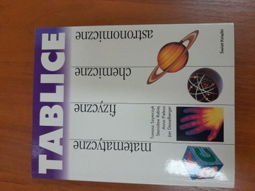 Tablice matematyczne fizyczne chemiczne astronom.