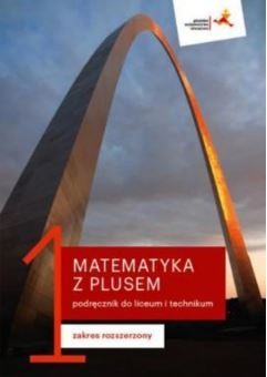 Matematyka z plusem 1. Podręcznik. 