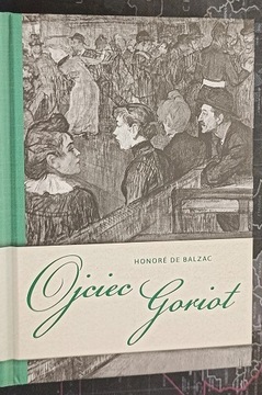 Ojciec Goriot - Balzac