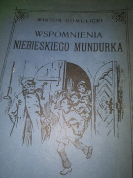 Wspomnienia niebieskiego mundurka Gomulicki