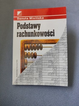 Podstawy rachunkowości Danuta Misińska