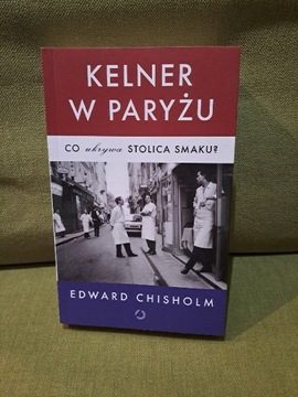 Edward Chisholm Kelner w Paryżu