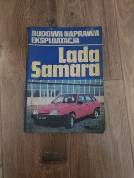 Budowa, naprawa, eksploatacja Lada Samara 1993r