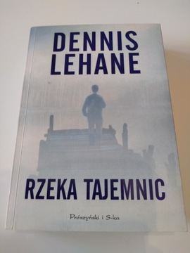 Rzeka tajemnic  Dennis Lehane