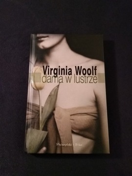 Dama w lustrze - Virginia Woolf