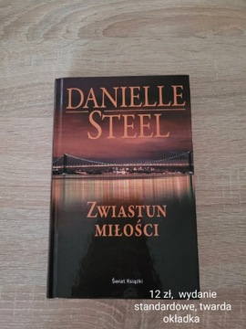 "Zwiastun miłości" Danielle Steel