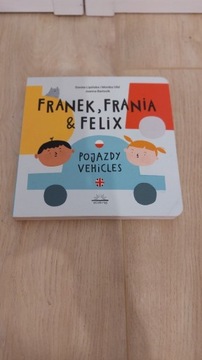 Książka, Franek, Frania and Felix Pojazdy-vehicles