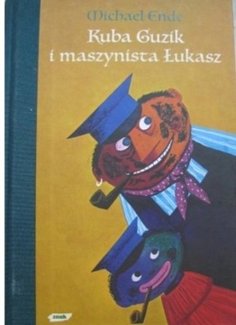 KUBA GUZIK I MASZYNISTA ŁUKASZ - Michael Ende