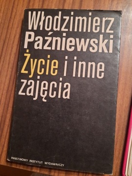 Życie i inne zajęcia Włodzimierz Paźniewski