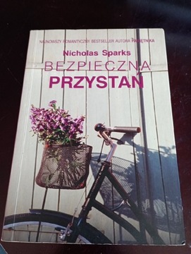 Nicholas Sparks Bezpieczna Przystań 