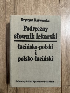 Słownik lekarski lacinsko polski /polsko łaciński