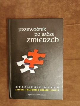 Przewodnik po sadze Zmierzch Stephenie Meyer 