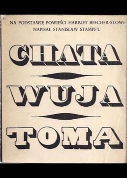 Chata wuja Toma - Harriet Beecher Stowe 