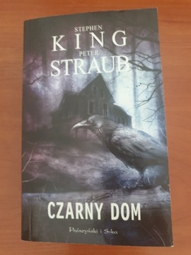 Stephen King, Peter Straub - Czarny Dom