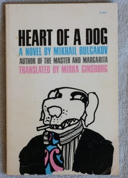 Heart of a dog by Mikhail Bulgakov