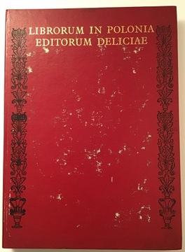 Librorum In Polonia Editorum Deliciae, 