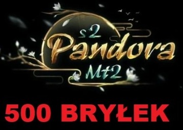PandoraMT2 S2 - 500 BRYŁEK 500B l 250KKK YANG 24/7