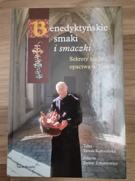 Benedyktyńskie smaki i smaczki - Teresa Kokocińska