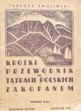 Krótki przewodnik po Tatrach polskich Zakopanem 
