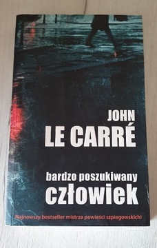 John Le Carrè Bardzo poszukiwany człowiek 
