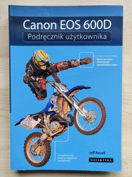 Książka Jeff Revell CANON EOS 600D podręcznik